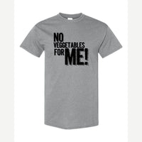 No Veggies — Classic Tee / Sport Grey