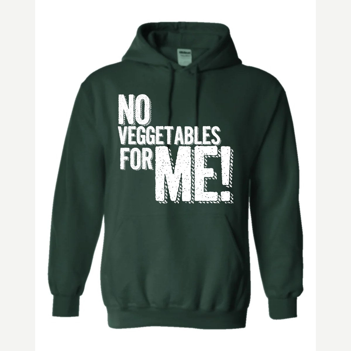No Veggies — Hoodie / Forest Green