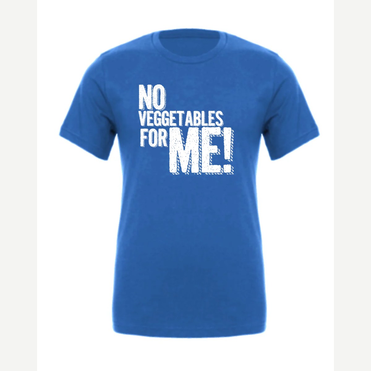No Veggies — Premium Tee / True Royal