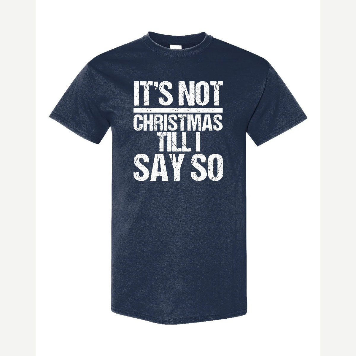 Not Christmas — Classic Tee / Navy