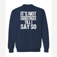 Not Christmas — Crewneck Sweatshirt / Navy