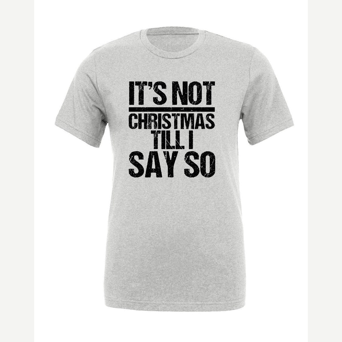 Not Christmas — Premium Tee / Athletic Heather