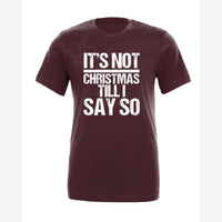 Not Christmas — Premium Tee / Maroon