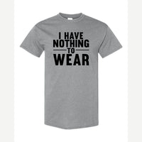 Nothing to Wear — Classic Tee / Sport Grey