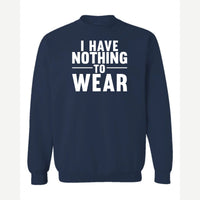 Nothing to Wear — Crewneck Sweatshirt / Navy