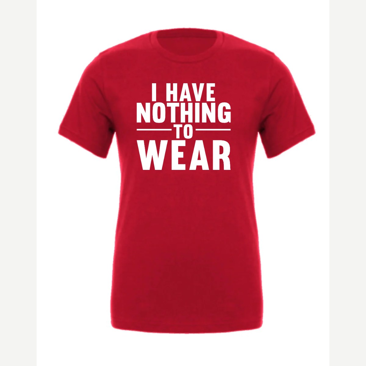 Nothing to Wear — Premium Tee / Red