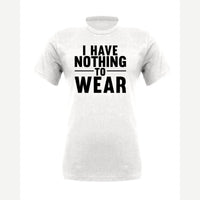 Nothing to Wear — Premium Tee / White