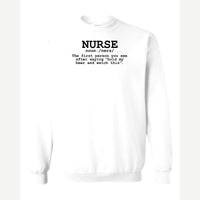 Nurse The Other Definition — Crewneck Sweatshirt / White