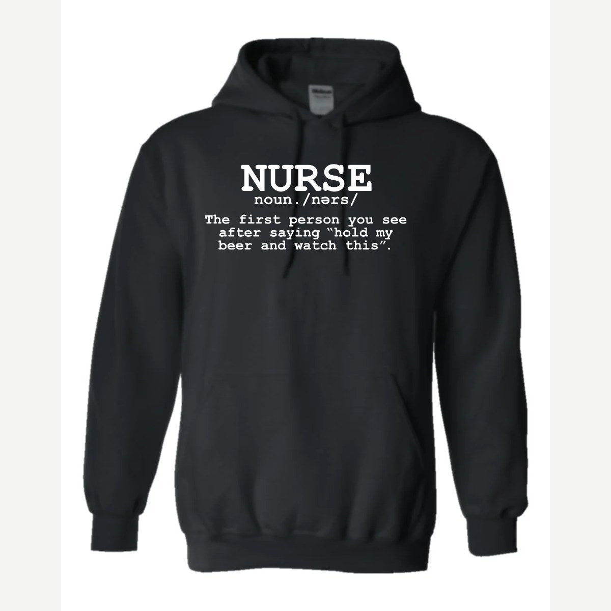 Nurse The Other Definition — Hoodie / Black