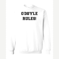 O'Doyle Rules! — Crewneck Sweatshirt / White