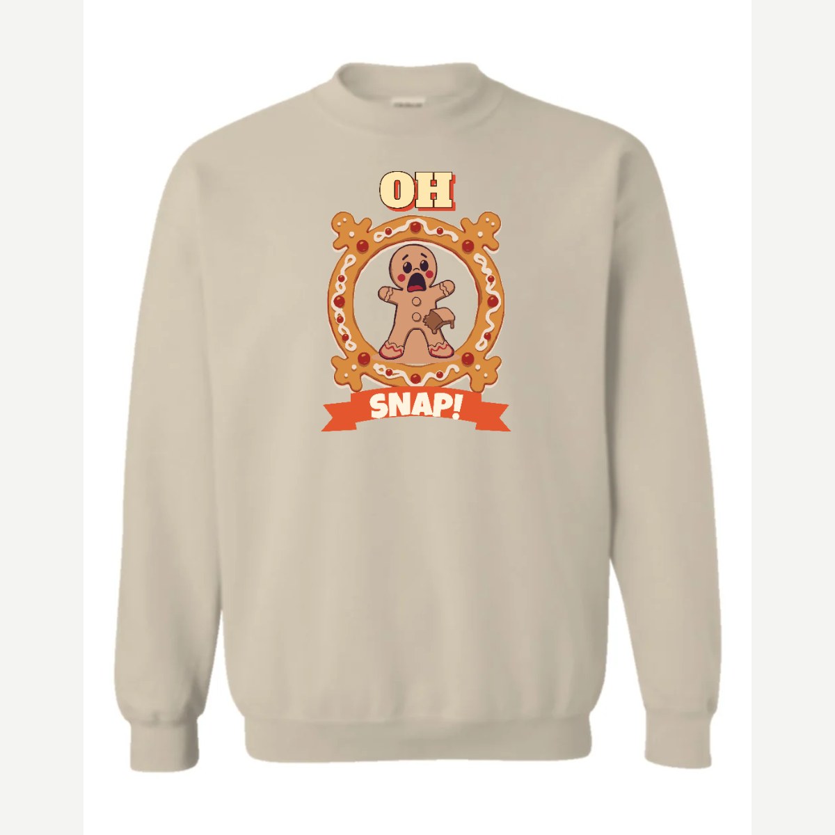Oh Snap! (Gingerbread Man) — Crewneck Sweatshirt / Sand