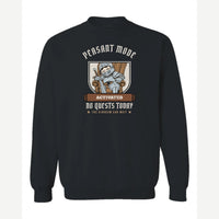 Peasant Mode Activated Knight — Crewneck Sweatshirt / Black