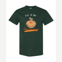 Pie Is My Love Language — Classic Tee / Forest Green