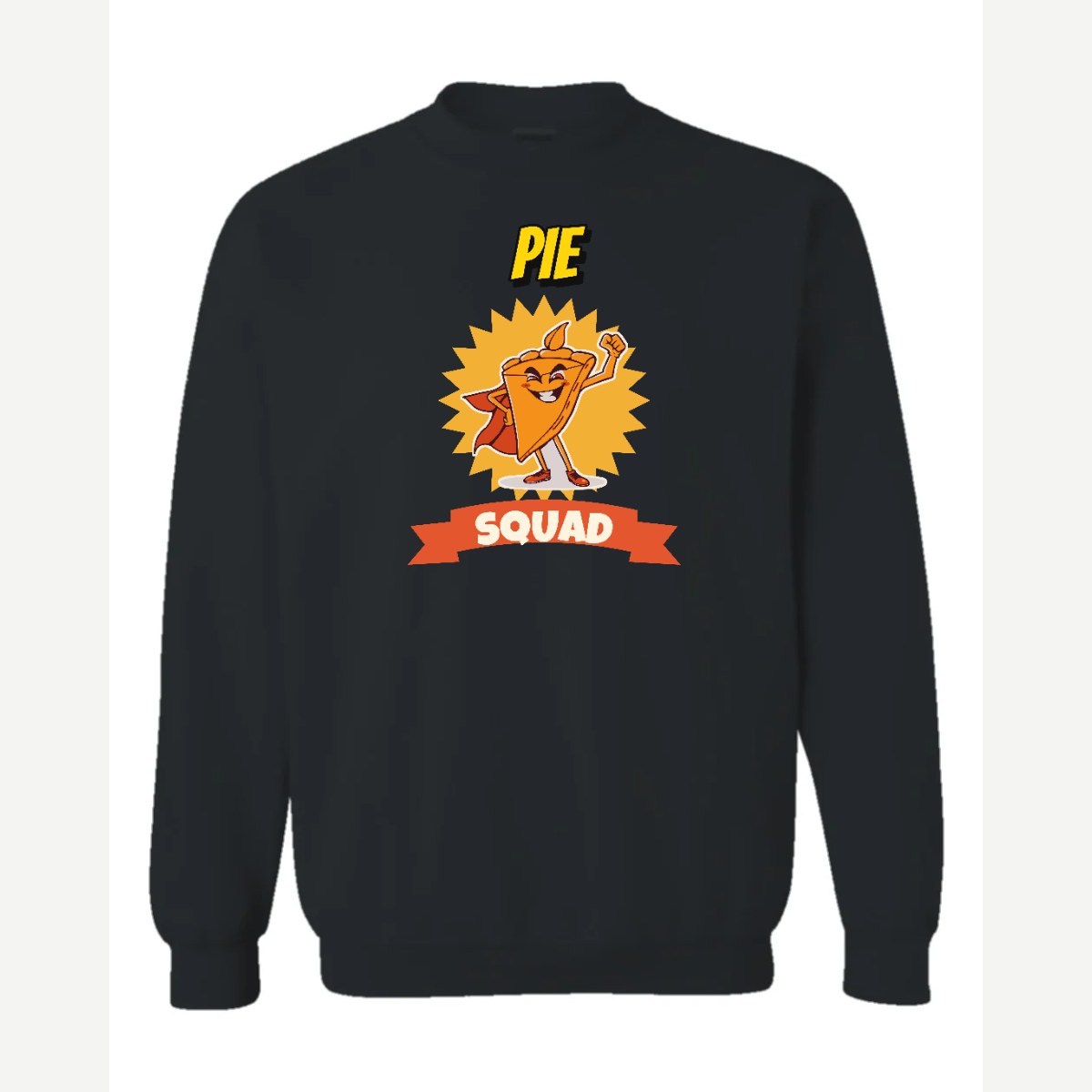 Pie Squad — Crewneck Sweatshirt / Black