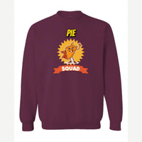 Pie Squad — Crewneck Sweatshirt / Maroon