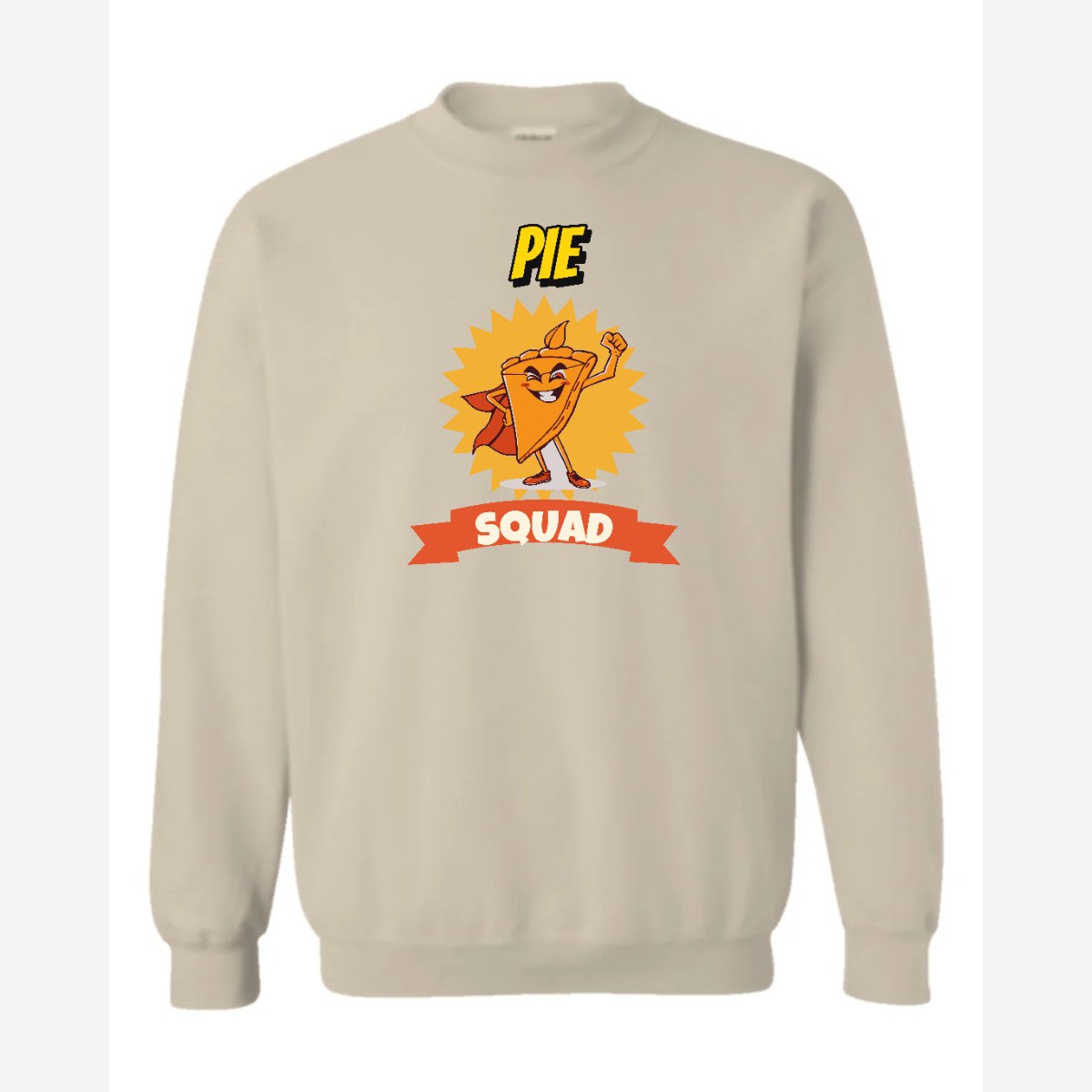 Pie Squad — Crewneck Sweatshirt / Sand