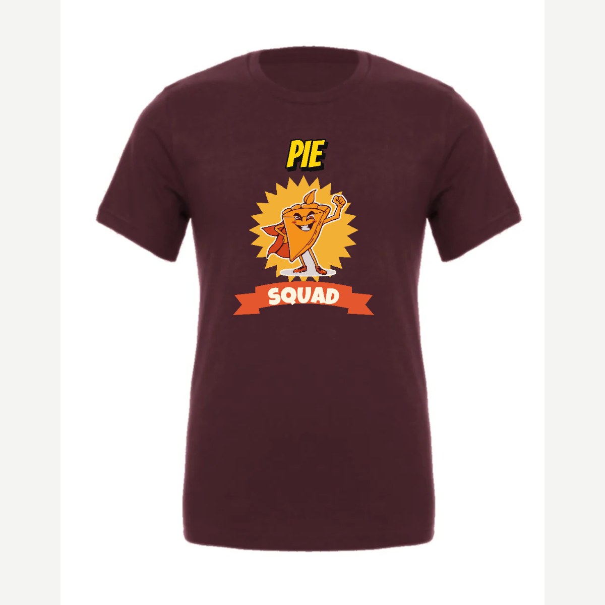 Pie Squad — Premium Tee / Maroon