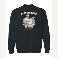 Playing Dead at Work Opossum — Crewneck Sweatshirt / Black