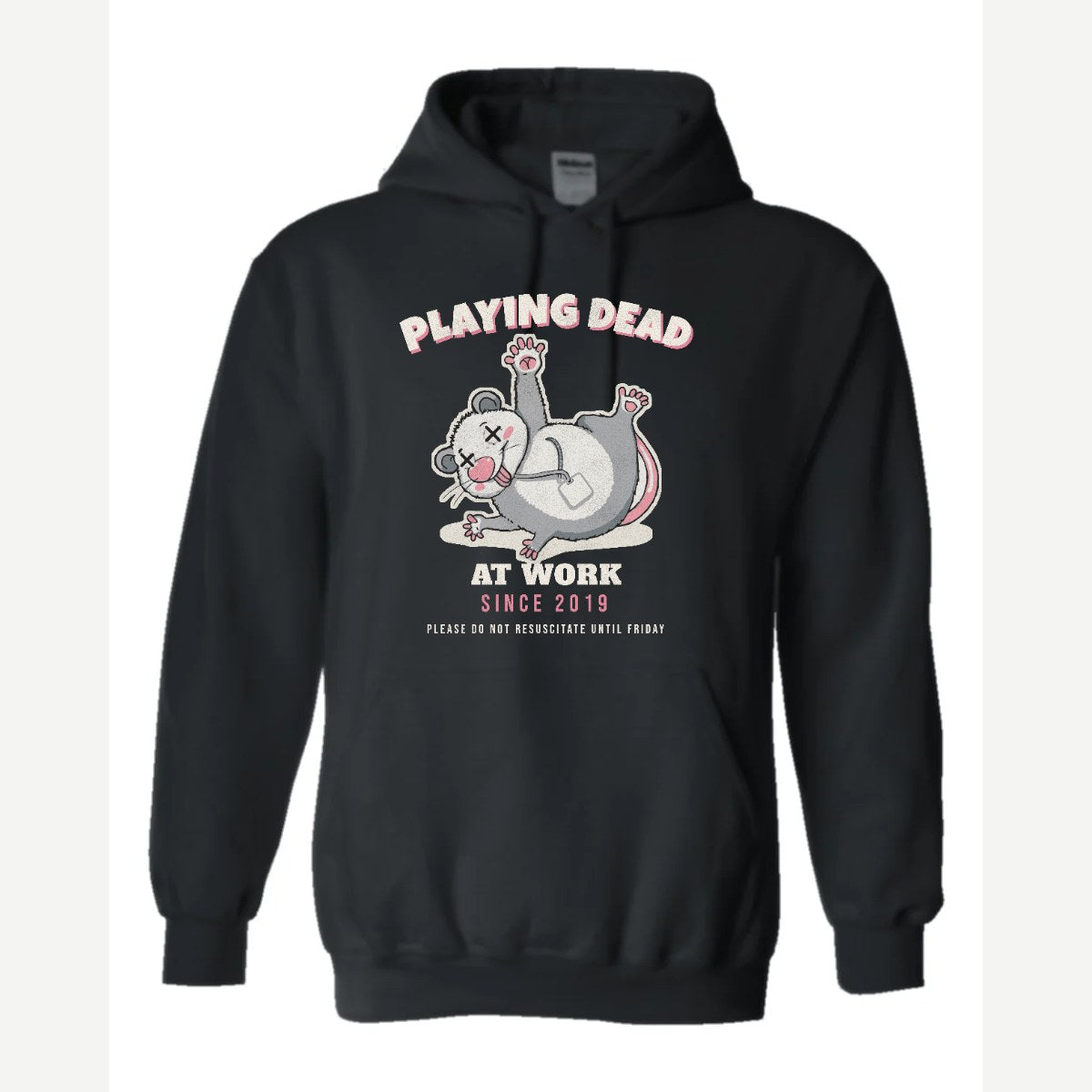Playing Dead at Work Opossum — Hoodie / Black