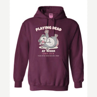Playing Dead at Work Opossum — Hoodie / Maroon