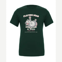 Playing Dead at Work Opossum — Premium Tee / Forest