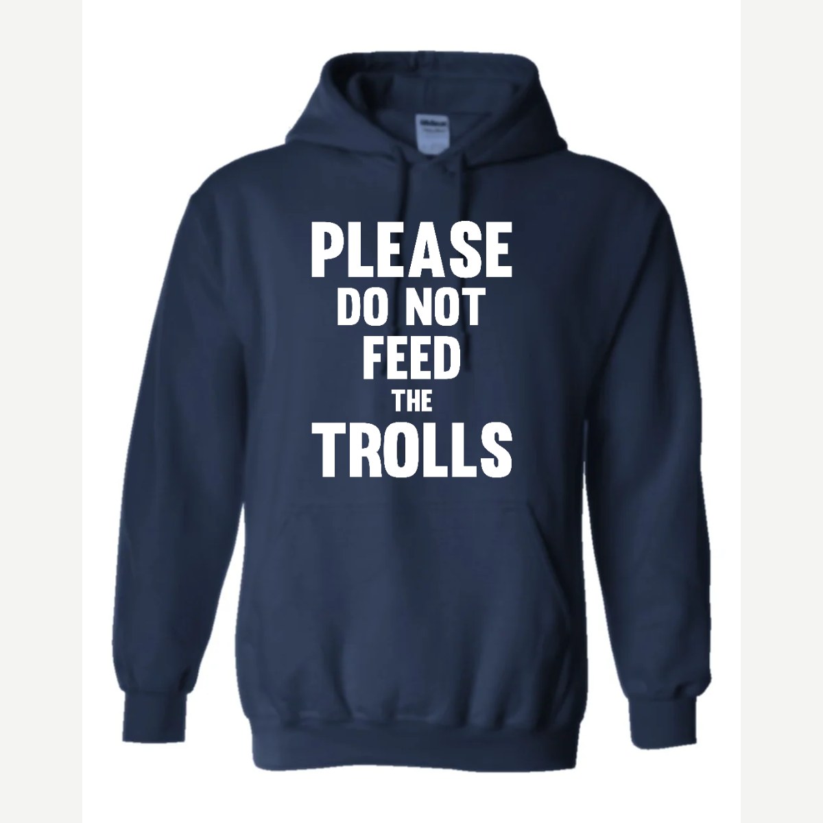 Please Do Not Feed the Trolls — Hoodie / Navy