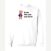 Pork. The One You Love! — Crewneck Sweatshirt / White