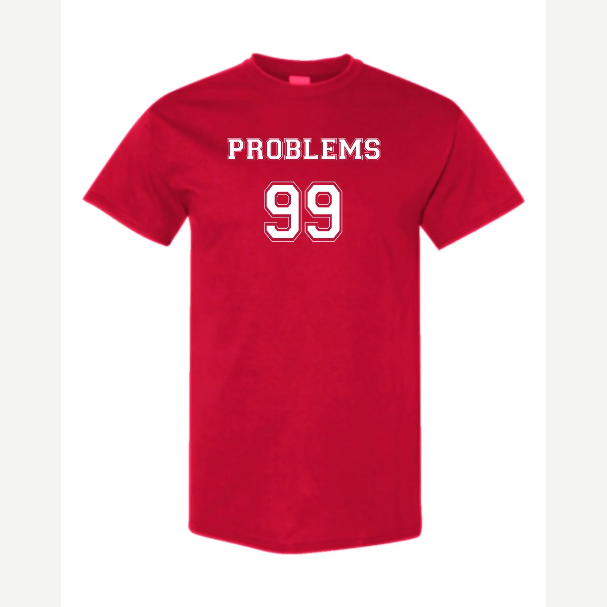 Problems 99 (Jersey) — Classic Tee / Red