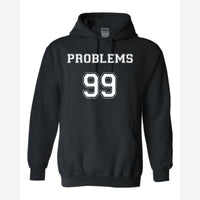 Problems 99 (Jersey) — Hoodie / Black