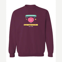 Professional Overthinker — Crewneck Sweatshirt / Maroon