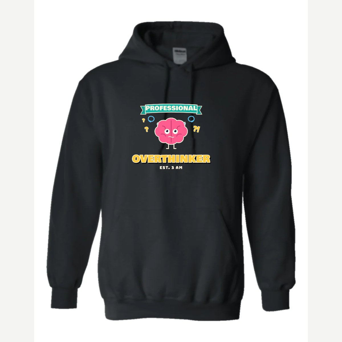 Professional Overthinker — Hoodie / Black