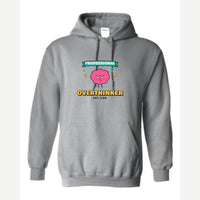 Professional Overthinker — Hoodie / Sport Grey