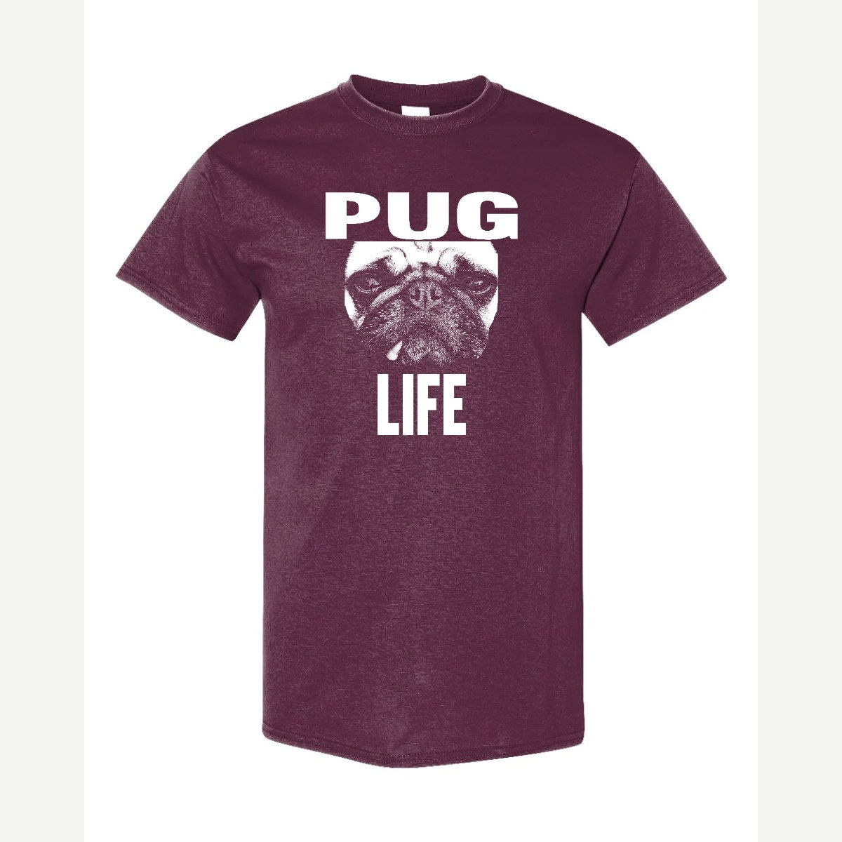 Pug Life — Classic Tee / Maroon