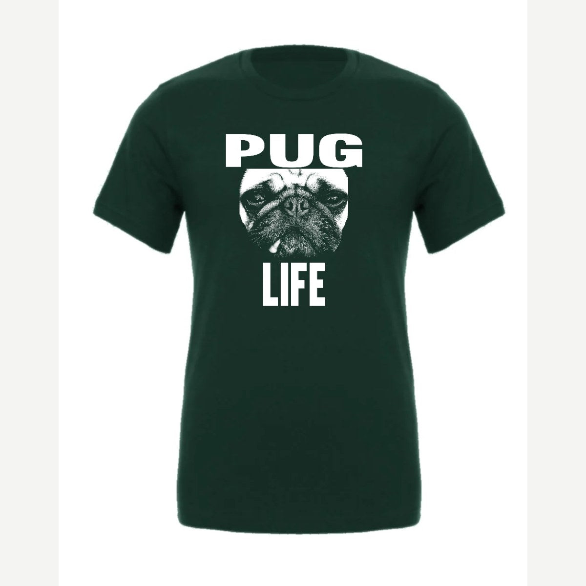 Pug Life — Premium Tee / Forest
