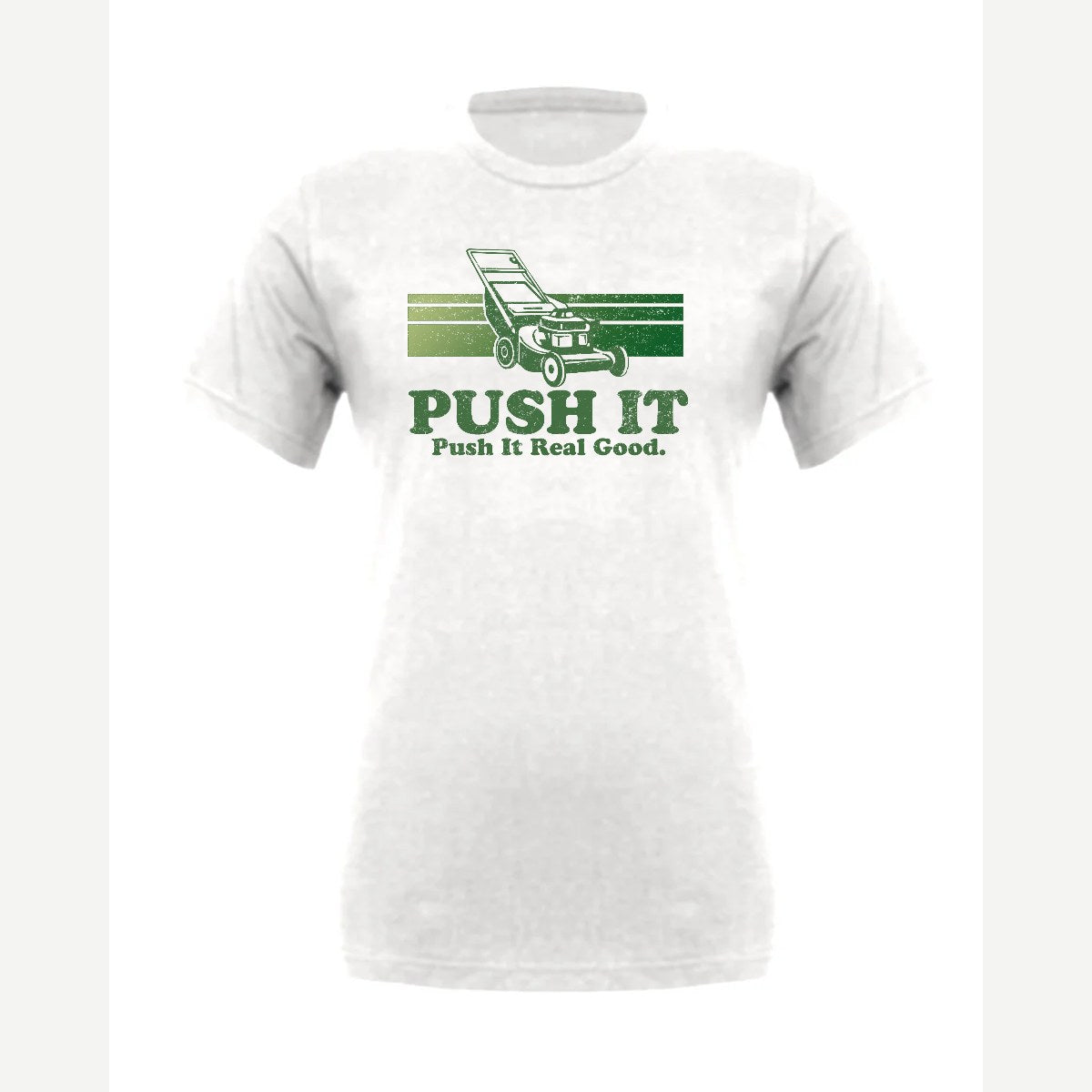 Push It Real Good (Lawn Mower) — Premium Tee / White