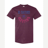 Rather Be Sleeping — Classic Tee / Maroon