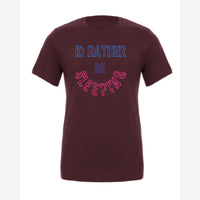 Rather Be Sleeping — Premium Tee / Maroon