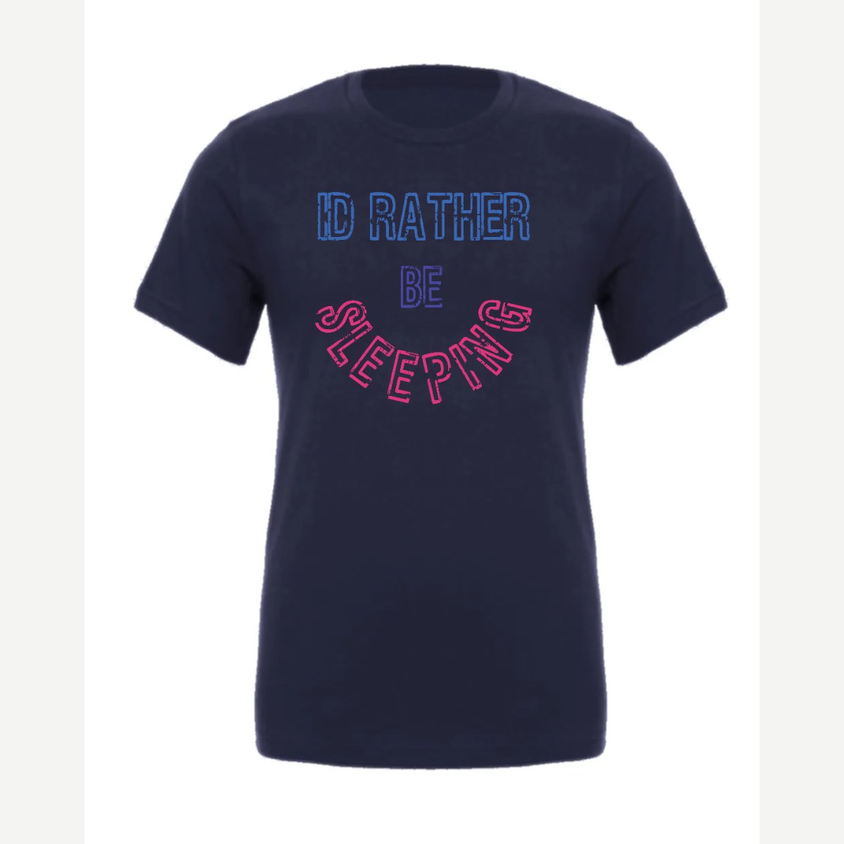 Rather Be Sleeping — Premium Tee / Navy