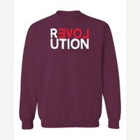 REVOLUTION (Love) — Crewneck Sweatshirt / Maroon