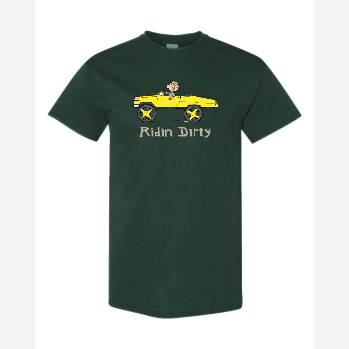 Ridin' Dirty (Toy Car) — Classic Tee / Forest Green
