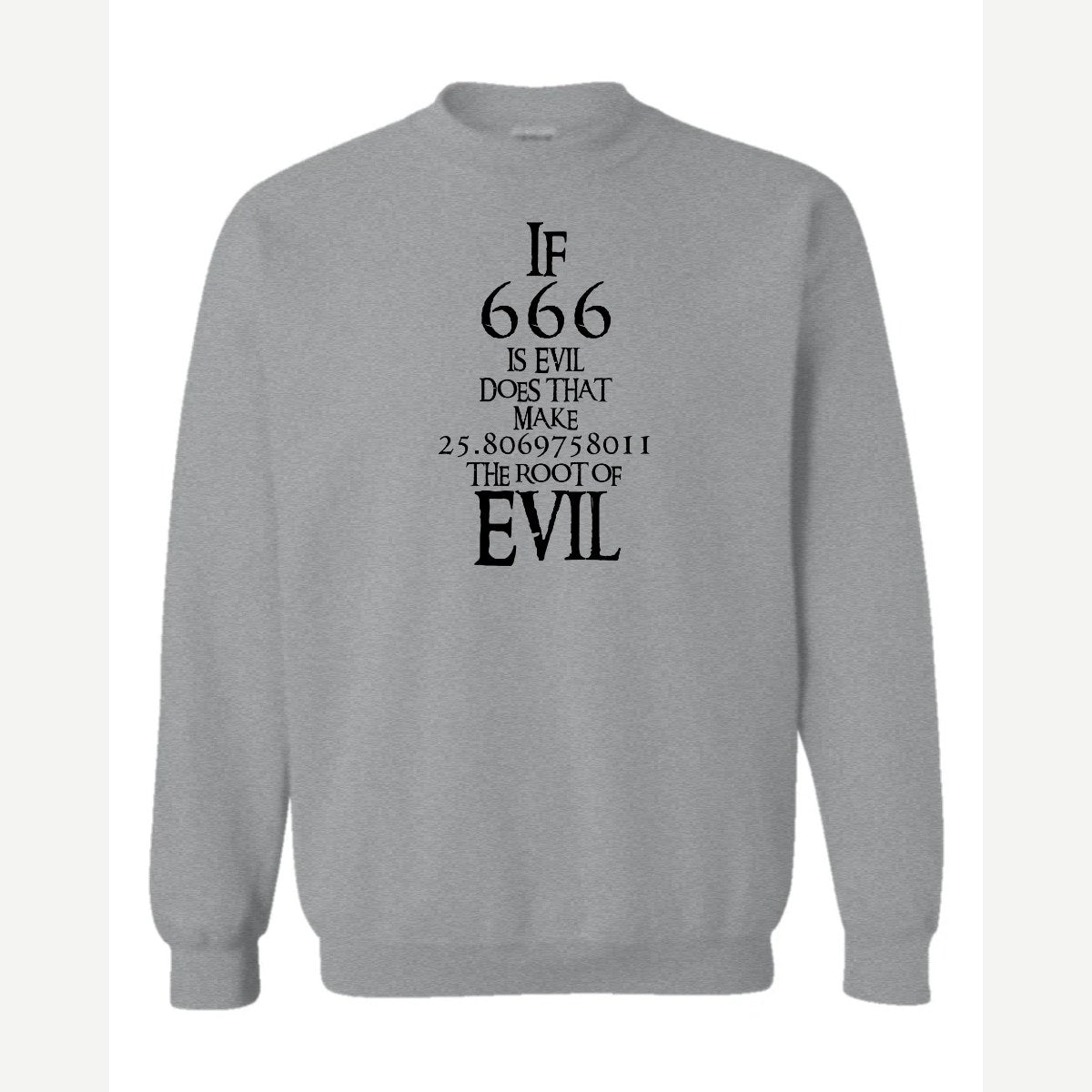 Root of Evil — Crewneck Sweatshirt / Sport Grey