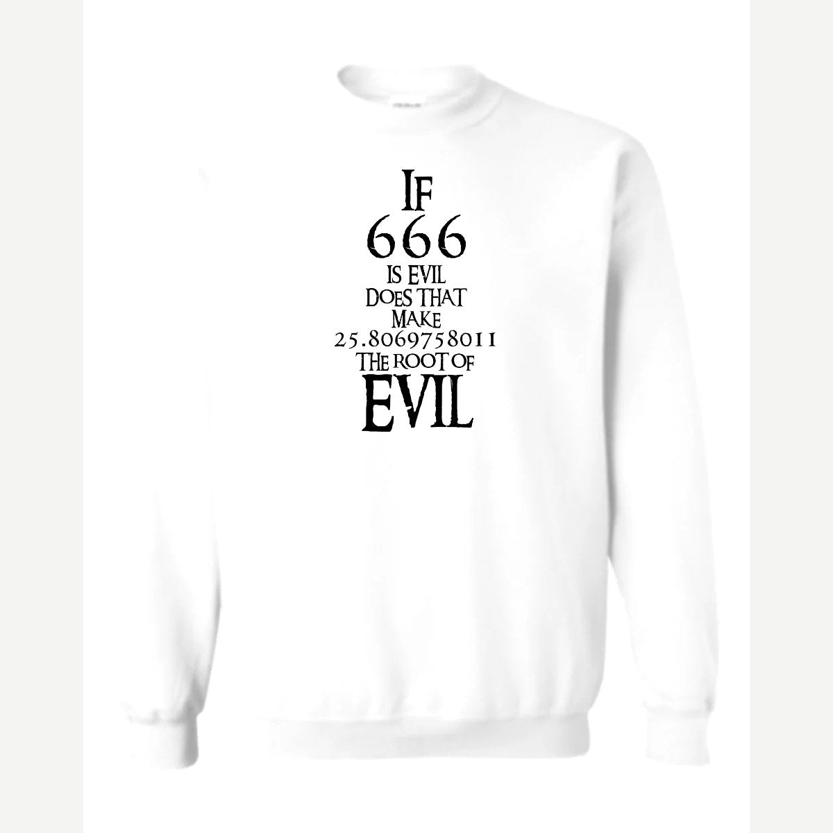 Root of Evil — Crewneck Sweatshirt / White