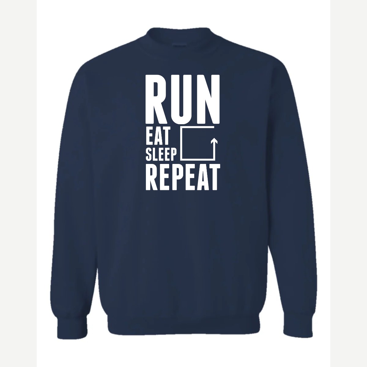 Run Eat Sleep Repeat — Crewneck Sweatshirt / Navy