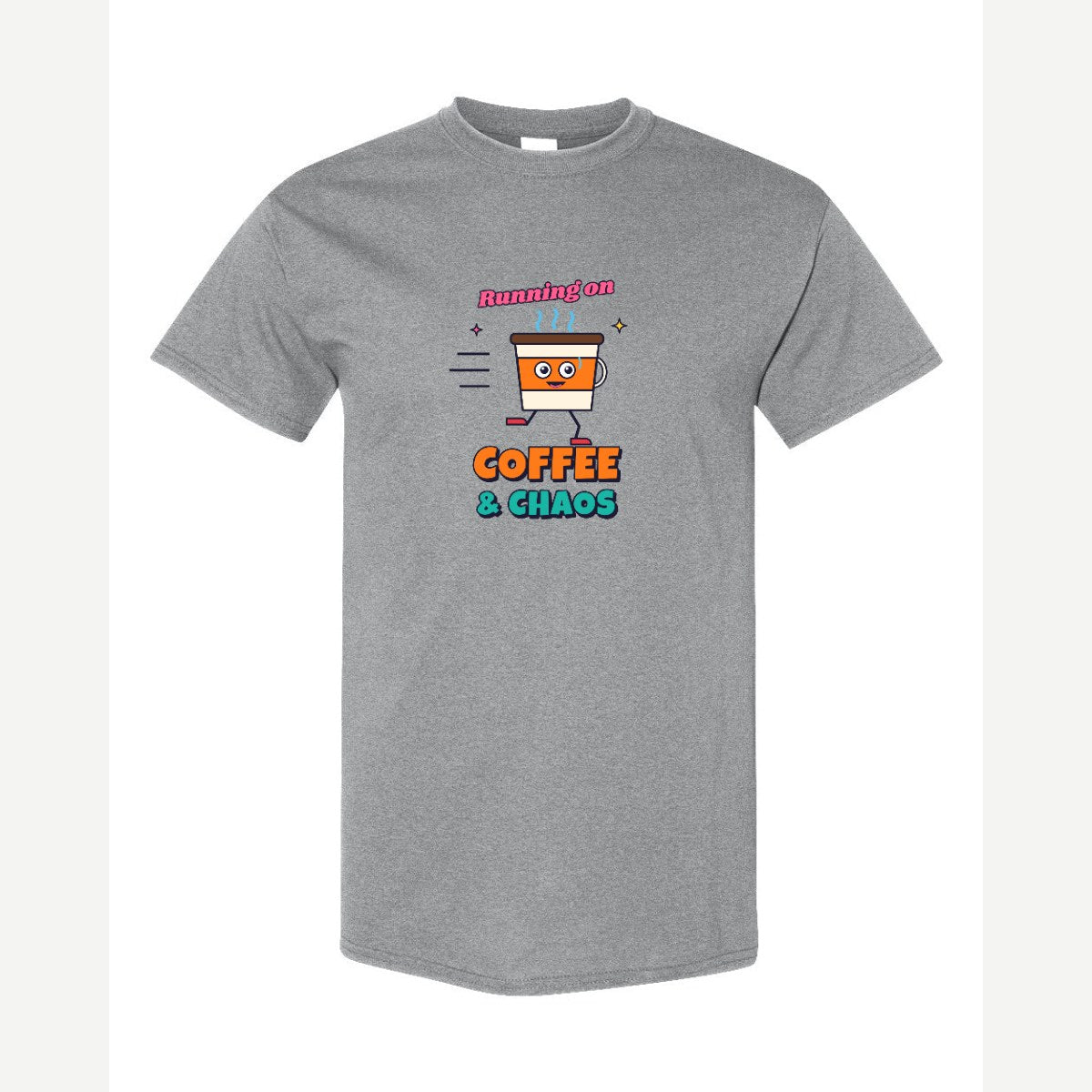 Running on Coffee & Chaos — Classic Tee / Sport Grey