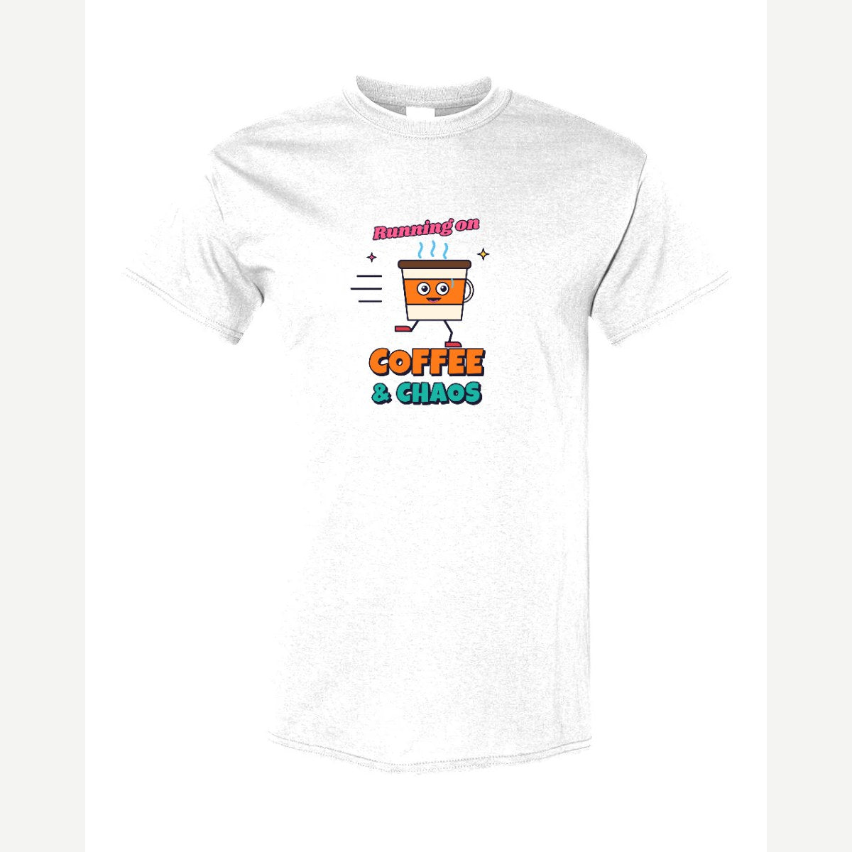 Running on Coffee & Chaos — Classic Tee / White