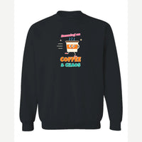 Running on Coffee & Chaos — Crewneck Sweatshirt / Black