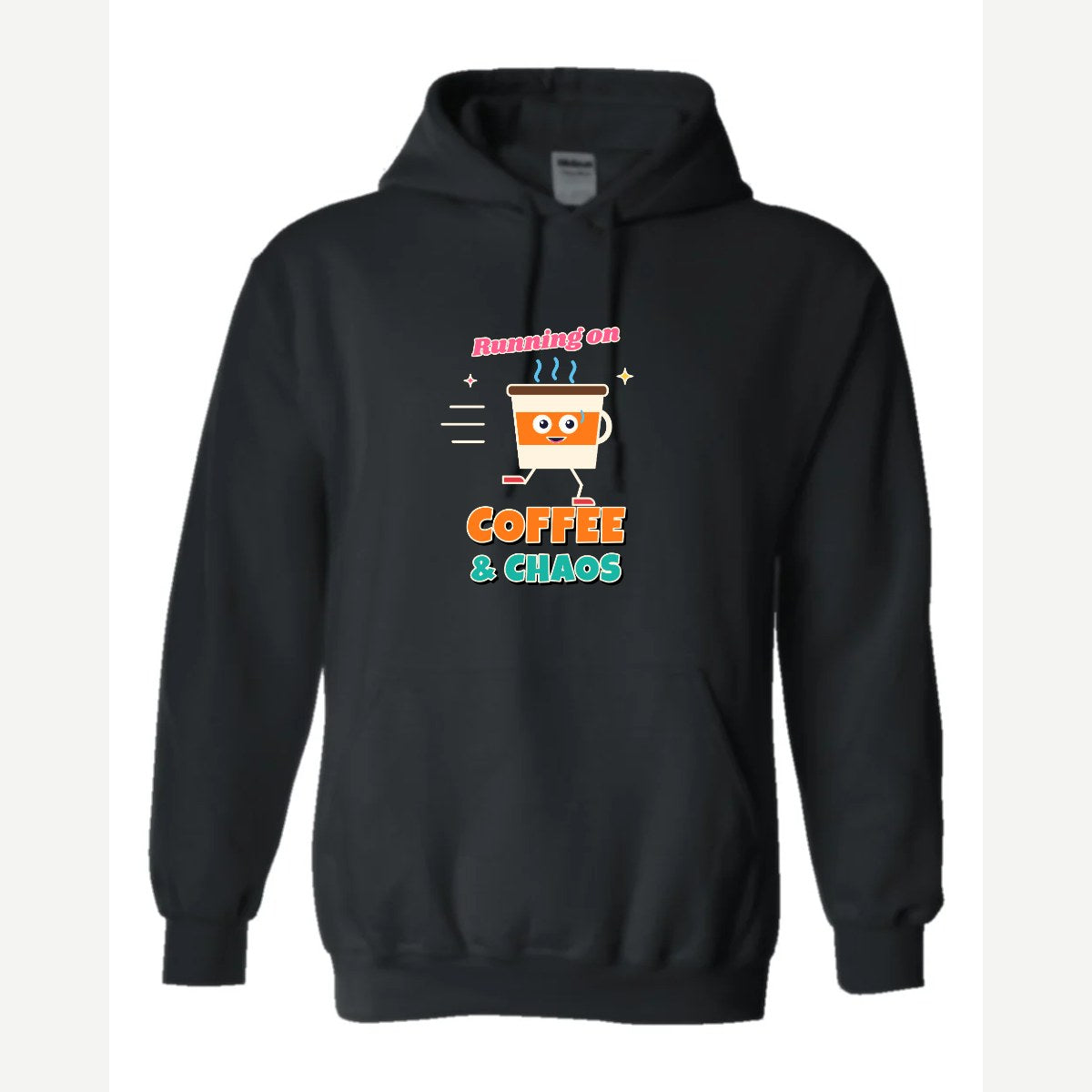 Running on Coffee & Chaos — Hoodie / Black