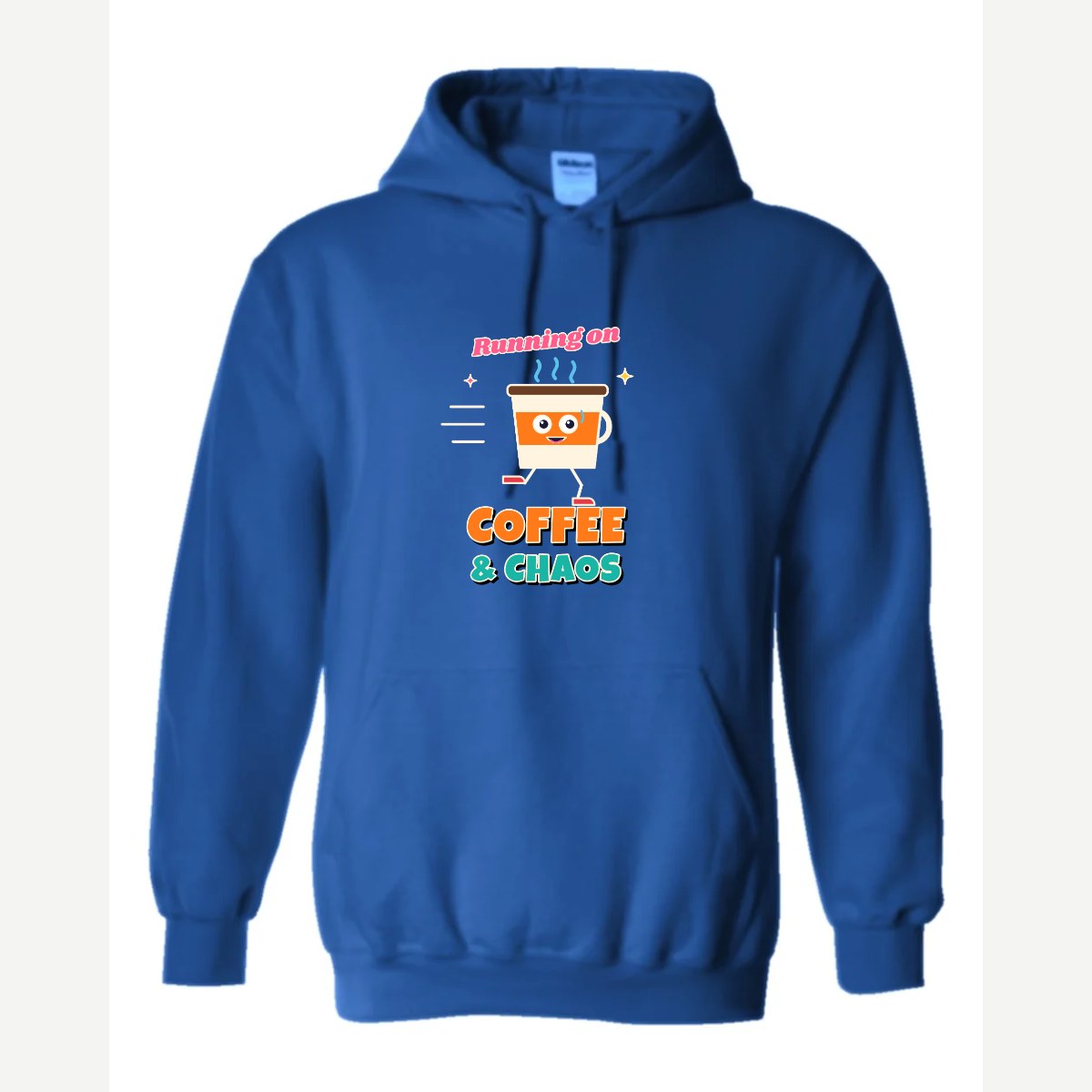 Running on Coffee & Chaos — Hoodie / Royal