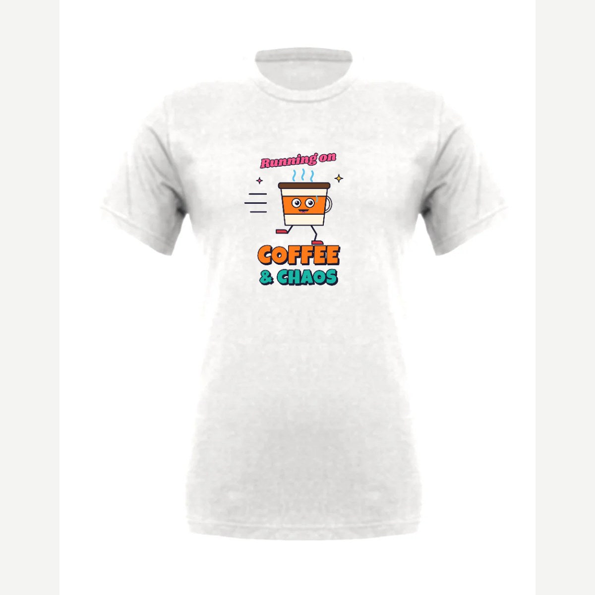 Running on Coffee & Chaos — Premium Tee / White