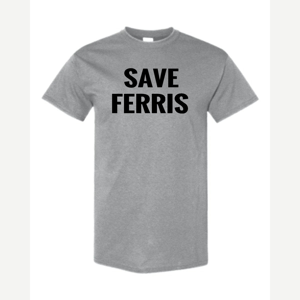 Save Ferris — Classic Tee / Sport Grey